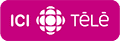 Ici Radio-Canada Télé slogan